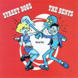 Street Dogs : Round One